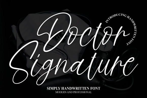 Doctor Signature: A Handwritten Typeface for Modern Editorial Design
