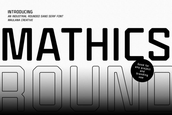Mathics Round: The Perfect Typeface for Modern Editorial Design