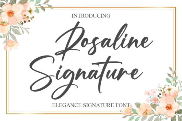 Rosaline Signature: The Perfect Typeface for Elevated Brand Identity