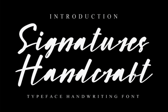 Signatures Handcraft: The Typeface That Elevates Your Campaign Visuals