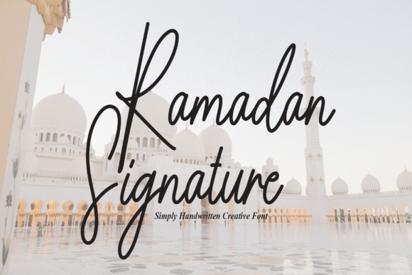 Why Ramadan Signature Is the Perfect Typeface for Your Brand Identity
